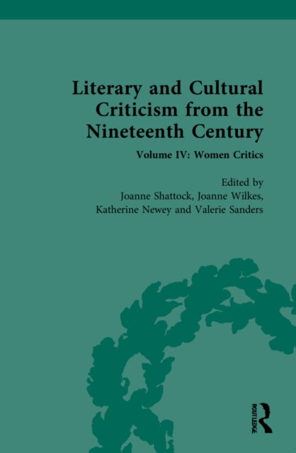 Book cover of: Literary and Cultural Criticism from the Nineteenth Century. By: Joanne Shattock