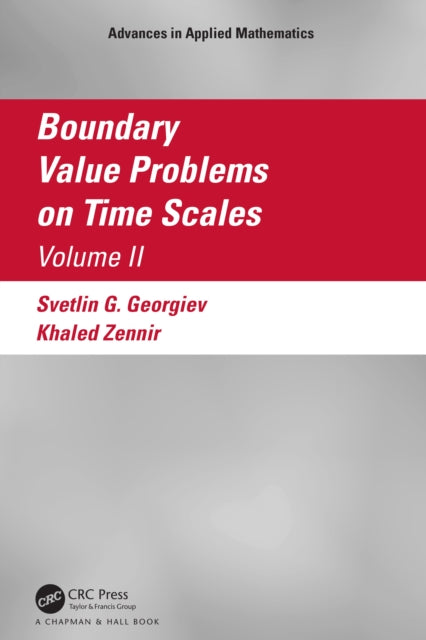 Book cover of: Boundary Value Problems on Time Scales, Volume II. By: Svetlin Georgiev