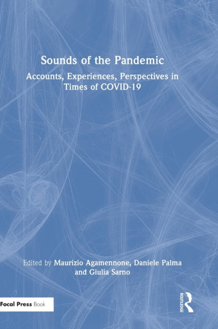 Book cover of: Sounds of the Pandemic. By: Maurizio Agamennone