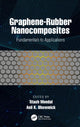 Book cover of: Graphene-Rubber Nanocomposites. By: Titash Mondal