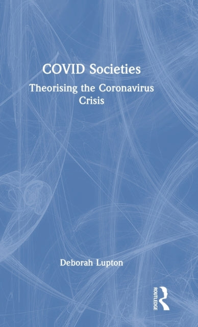 Book cover of: COVID Societies
