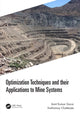 Book cover of: Optimization Techniques and their Applications to Mine Systems. By: Amit Kumar Gorai