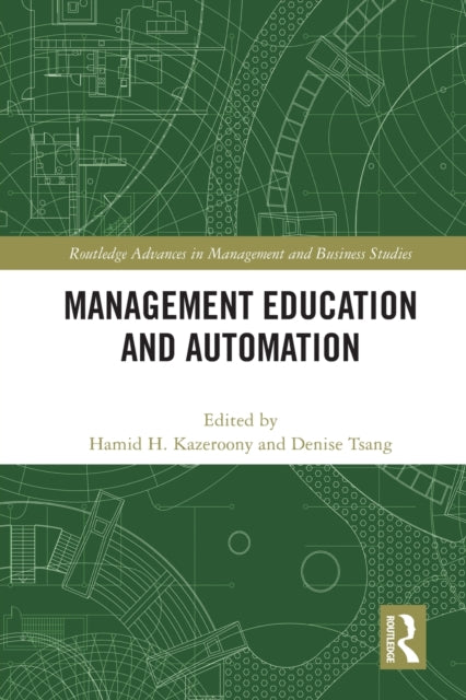 Book cover of: Management Education and Automation. By: Hamid H. Kazeroony