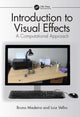 Book cover of: Introduction to Visual Effects. By: Luiz Velho