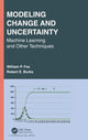 Book cover of: Modeling Change and Uncertainty. By: William P. Fox