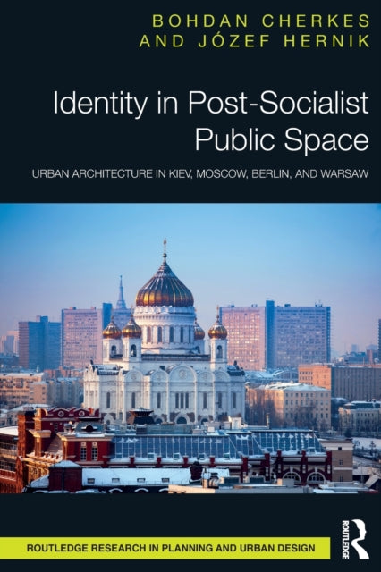 Book cover of: Identity in Post-Socialist Public Space. By: B. S. Cherkes