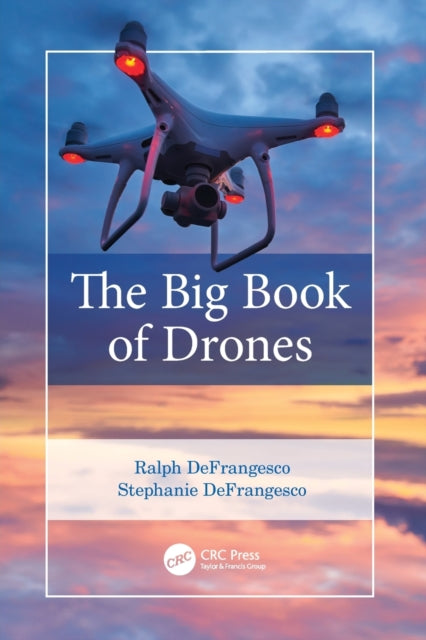 Book cover of: Big Book of Drones. By: Ralph DeFrangesco