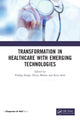 Book cover of: Transformation in Healthcare with Emerging Technologies