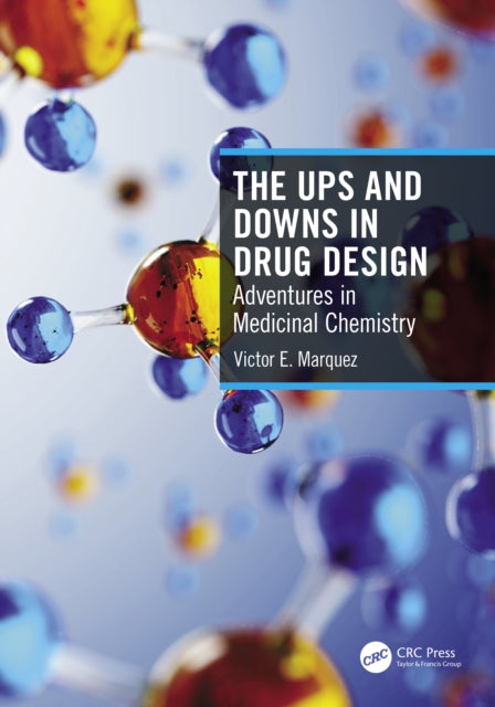 Book cover of: Ups and Downs in Drug Design