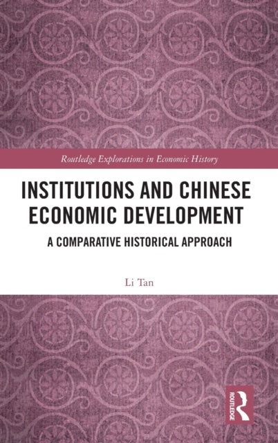Institutions and Chinese Economic Development