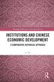Book cover of: Institutions and Chinese Economic Development. By: Li Tan