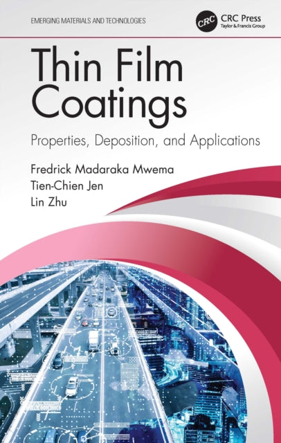 Book cover of: Thin Film Coatings. By: Frederick M. Mwema