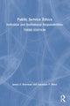 Book cover of: Public Service Ethics. By: James S. Bowman