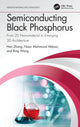 Book cover of: Semiconducting Black Phosphorus. By: Han Zhang