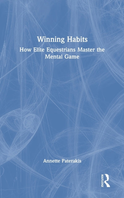 Book cover of: Winning Habits. By: Annette Paterakis