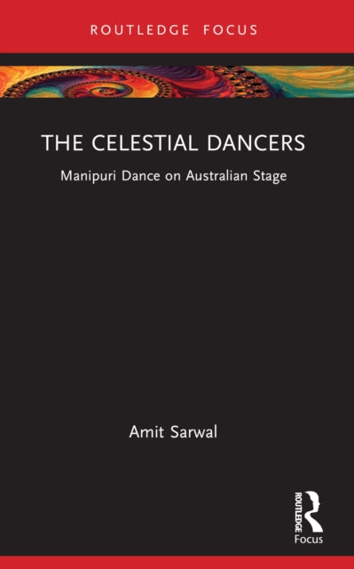 Book cover of: Celestial Dancers. By: Amit Sarwal