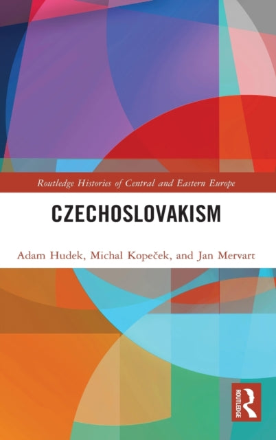 Book cover of: Czechoslovakism. By: Adam Hudek