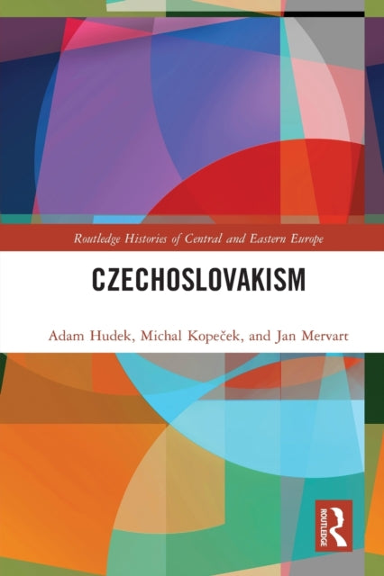 Book cover of: Czechoslovakism. By: Adam Hudek