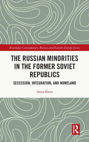 Russian Minorities in the Former Soviet Republics