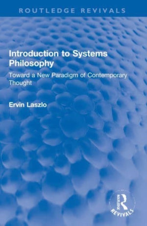 Introduction to Systems Philosophy