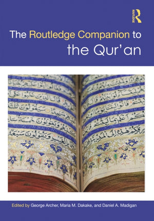 Routledge Companion to the Qur'an