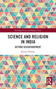 Book cover of: Science and Religion in India. By: Renny Thomas