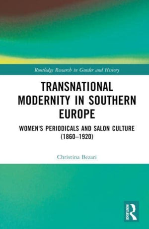 Transnational Modernity in Southern Europe