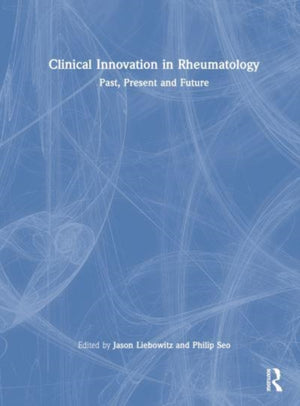 Clinical Innovation in Rheumatology