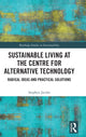 Book cover of: Sustainable Living at the Centre for Alternative Technology. By: Stephen Jacobs