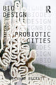 Book cover of: Probiotic Cities. By: Richard Beckett