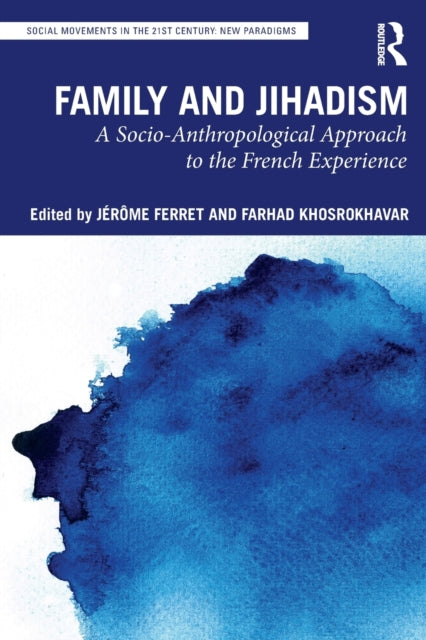 Book cover of: Family and Jihadism