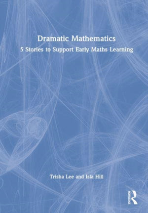 Dramatic Mathematics