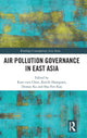Book cover of: Air Pollution Governance in East Asia. By: Kuei-Tien Chou