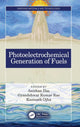 Book cover of: Photoelectrochemical Generation of Fuels. By: Anirban Das