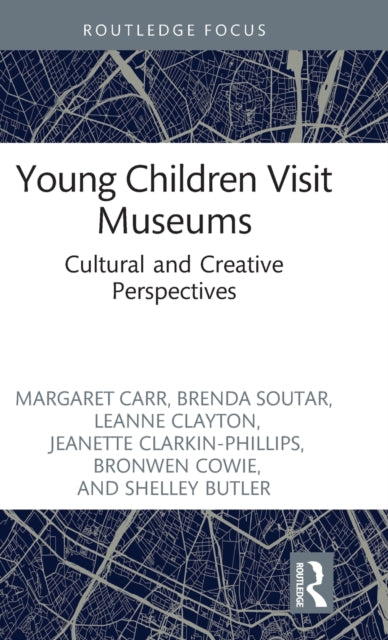 Book cover of: Young Children Visit Museums. By: Margaret Carr