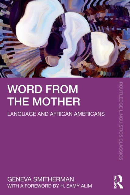 Book cover of: Word from the Mother. By: Geneva Smitherman