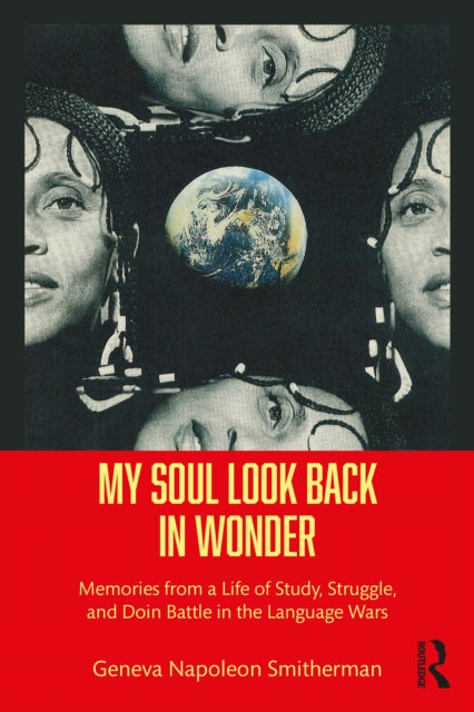 Book cover of: My Soul Look Back in Wonder. By: Geneva Smitherman