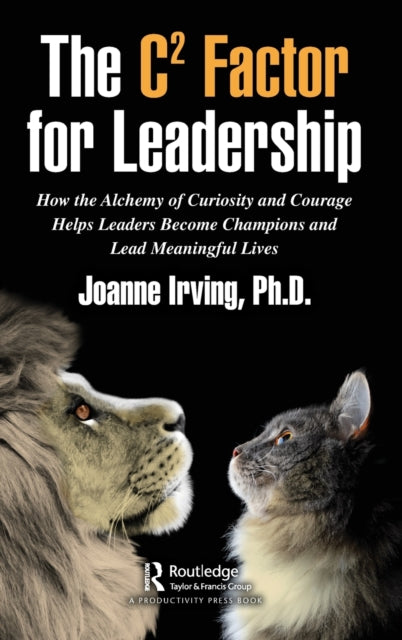 Book cover of: C² Factor for Leadership. By: Joanne Irving