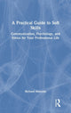 Book cover of: Practical Guide to Soft Skills. By: Richard Almonte