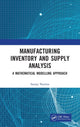 Book cover of: Manufacturing Inventory and Supply Analysis. By: Sanjay Sharma