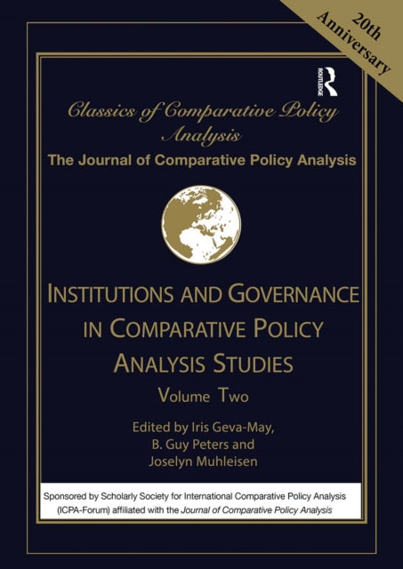 Book cover of: Institutions and Governance in Comparative Policy Analysis Studies. By: Iris Geva-May