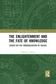 Book cover of: Enlightenment and the Fate of Knowledge. By: Martin L. Davies