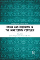 Book cover of: Union and Disunion in the Nineteenth Century. By: James Gregory