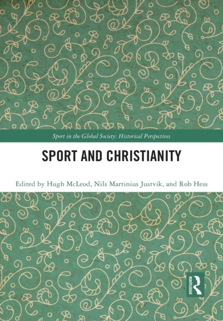 Book cover of: Sport and Christianity. By: Hugh McLeod