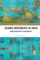 Book cover of: Islamic Movements in India. By: Arndt-Walter Emmerich