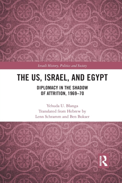 Book cover of: US, Israel, and Egypt. By: Yehuda U. Blanga