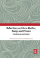 Book cover of: Reflections on Life in Ghettos, Camps and Prisons. By: Simon Turner
