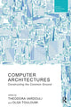 Book cover of: Computer Architectures. By: Theodora Vardouli