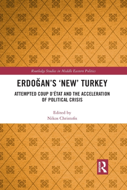 Book cover of: Erdogan’s ‘New’ Turkey. By: Nikos Christofis