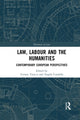 Book cover of: Law, Labour and the Humanities. By: Tiziano Toracca